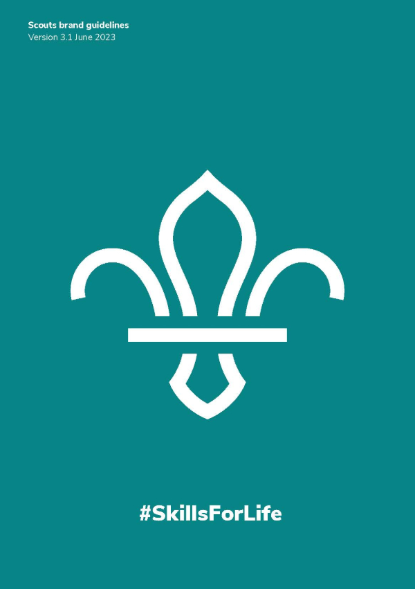 The image shows the front cover of version 3.1 of Scouts' brand guidelines in portrait with a teal background. There's a large white fleur-de-lis in the middle, with the text '#SkillsForLife' underneath it in a smaller font and near the bottom. In the top left corner, in small white font, says 'Scouts brand guidelines,' with 'Version 3.1 June 2023' underneath.