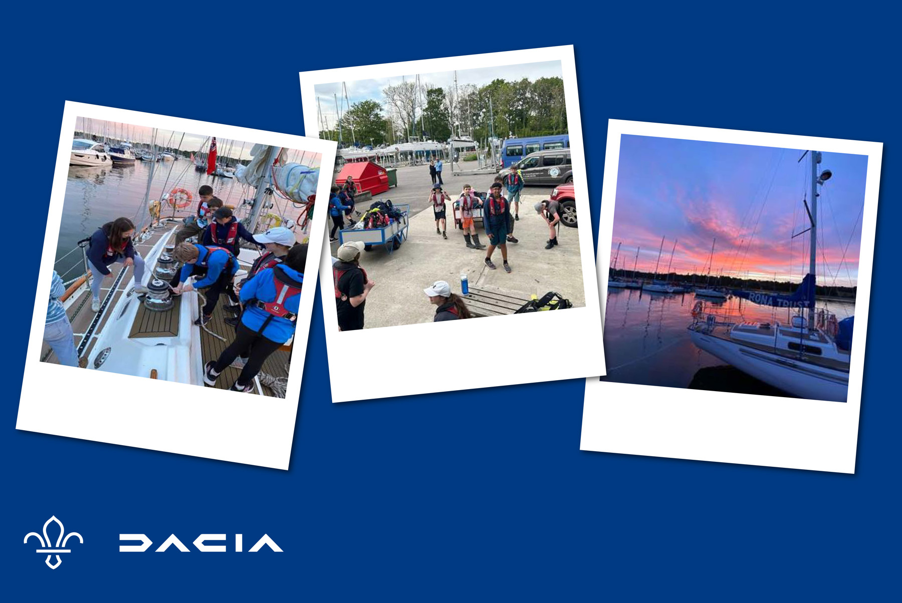 The image shows three polaroid photos in a row, slightly overlapping each other. The photos show Scouts taking part in a sailing adventure funded by our partnership with Dacia. The photos are appearing on a dark blue block colour background, with the white Dacia logo and fleur-de-lis in the bottom left corner.